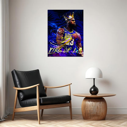 King of LA LeBron James Art Poster Basketball Legend Wall Decor Bold Artistic Sports Style Wall Print