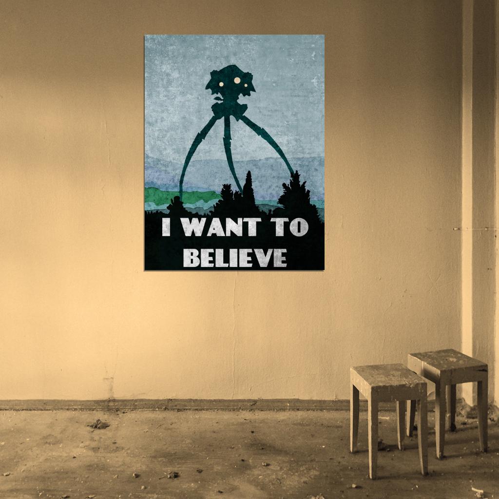 War of the Worlds 2005 Movie Art Vintage Painting Alien Tripod I Want To Believe Print Poster