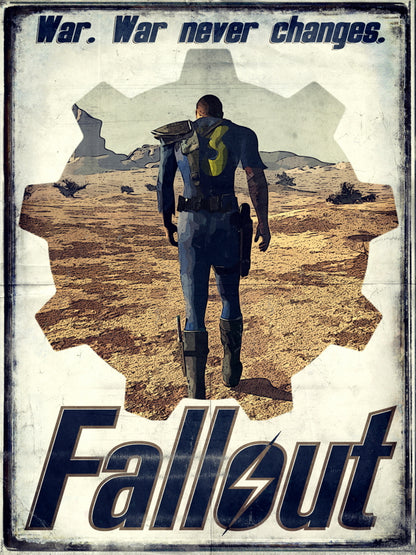 WAR NEVER CHANGES Vault Dweller Fallout Desert Wasteland Print Poster