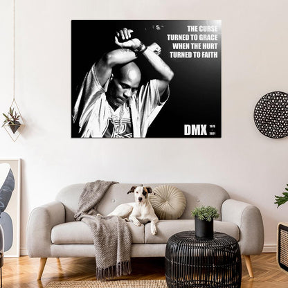 DMX Quote RIP 1970-2021 BW Hip-Hop Rap Music Singer Portrait Poster